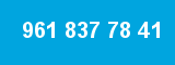 961 837 78 41 961 837 78 41